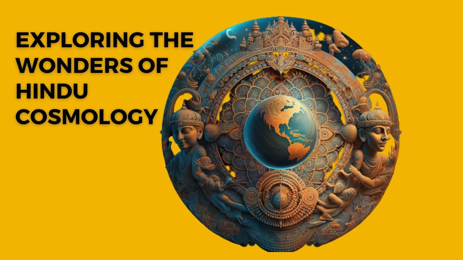 Exploring the Wonders of Hindu Cosmology